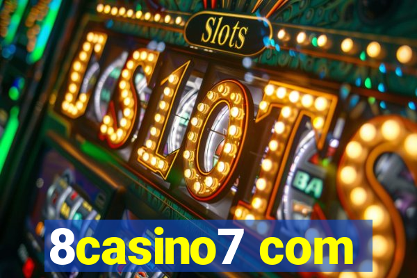 8casino7 com